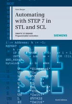 Automating with STEP 7 in STL and SCL