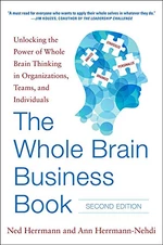 The Whole Brain Business Book, Second Edition