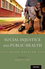 Social Injustice and Public Health