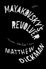 Mayakovsky's Revolver