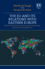 The EU and its Relations with Eastern Europe