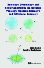 Homology, Cohomology, And Sheaf Cohomology For Algebraic Topology, Algebraic Geometry, And Differential Geometry