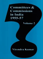 Committees And Commissions In India 1947-1973 Volume-2