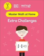 Math â No Problem! Extra Challenges, Grade 3 Ages 8-9