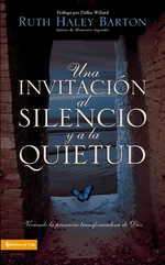 Una invitaciÃ³n al silencio y a la quietud