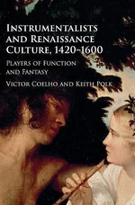 Instrumentalists and Renaissance Culture, 1420â1600