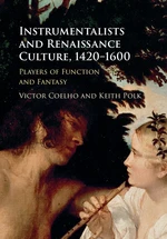 Instrumentalists and Renaissance Culture, 1420â1600