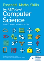 Essential Maths Skills for AS/A Level Computer Science
