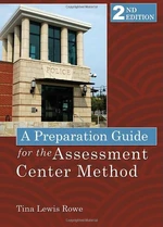 A Preparation Guide For The Assessment Center Method