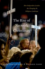 The Rise of Network Christianity