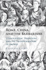 Rome, China, and the Barbarians