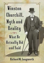 Winston Churchill, Myth and Reality