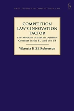 Competition Lawâs Innovation Factor