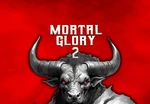 Mortal Glory 2 Steam CD Key