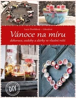 Vánoce na míru - Lucie Dvořáková (Chez Lucie)