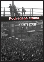 Podvedená strana - Jakub Šlouf