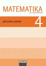 Matematika 4 Příručka učitele - Milan Hejný, Darina Jirotková, Jitka Michnová