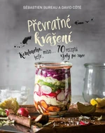 Převratné kvašení (Defekt) - Sébastien Bureau, David Côté