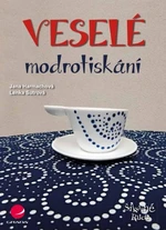 Veselé modrotiskání - Jana Harmachová - e-kniha