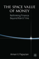 The Space Value of Money