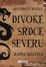 Divoké srdce severu - Hanna Mácová