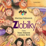 Zlobilky - Martina Drijverová - audiokniha