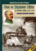 Boje ve východní Africe za světové války 1914 - 1918 - Paul Emil von Lettow-Vorbeck - e-kniha