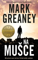 Na mušce - Mark Greaney