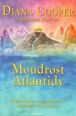 Moudrost Atlantidy - Diana Cooperová, Shaaron Hutton