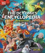 The DC Comics Encyclopedia (New Edition) - Jim Lee, Matthew K. Manning, Melanie Scott, Landry Walker, Stephen Wiacek, Nick Jones