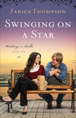 Swinging on a Star (Weddings by Bella Book #2)
