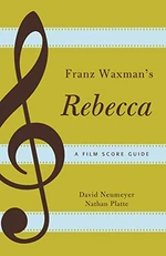 Franz Waxman's Rebecca