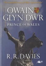 Owain Glyn DÅµr - Prince of Wales