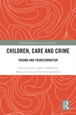 Children, Care and Crime