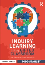 Inquiry Learning in the Gifted Classroom