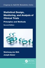 Statistical Design, Monitoring, and Analysis of Clinical Trials