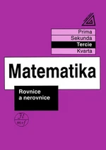 Matematika - Tercie: Rovnice a nerovnice