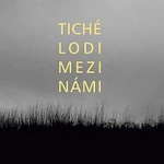 Tiché lodi – Mezi námi CD