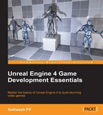 Unreal Engine 4 Game Development Essentials