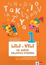 Lili a Vili 1 ve světě velkých písmen - Dita Nastoupilová, Zuzana Maňourová