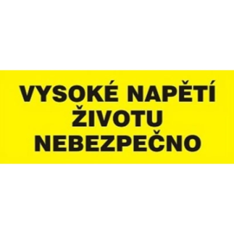 Samolepka vysoké napětí životu nebezpečno (žlutá) 35x90mm Samolepka vysoké napětí životu nebezpečno (žlutá) 35x90mm